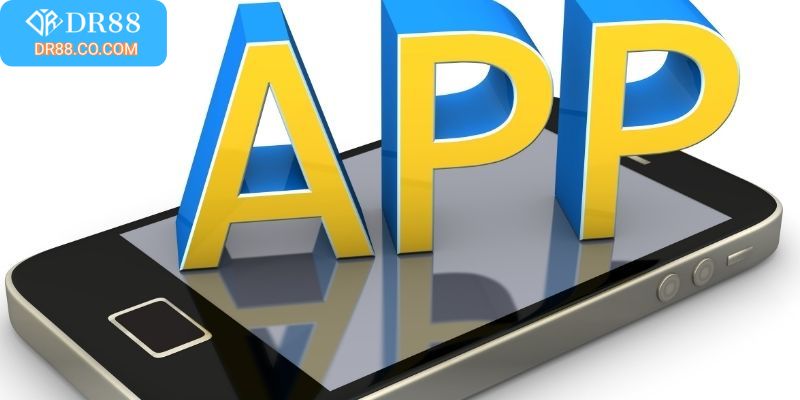 5 bước tải app DR88 tiện lợi trên cả hai hệ điều hành