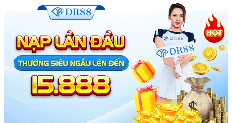DR88 - Nhà cái xanh chín 2025 | Thưởng nạp đầu tới 15.888K